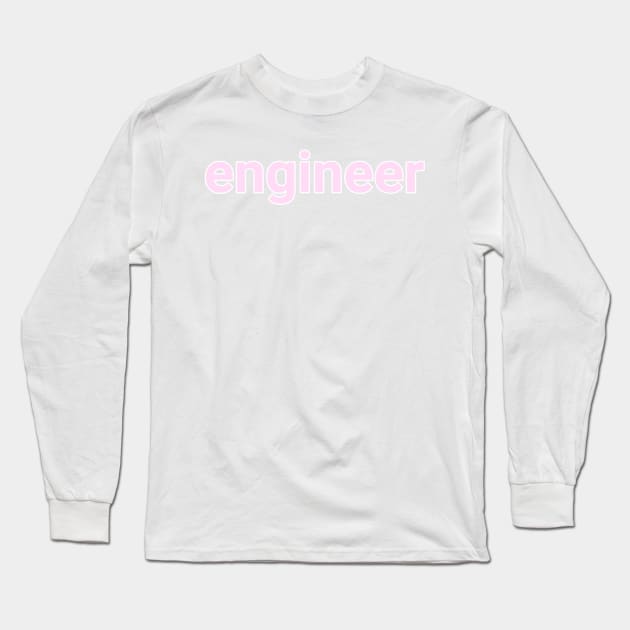 engineer light pink Long Sleeve T-Shirt by emilykroll